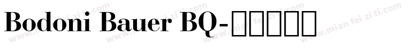 Bodoni Bauer BQ字体转换